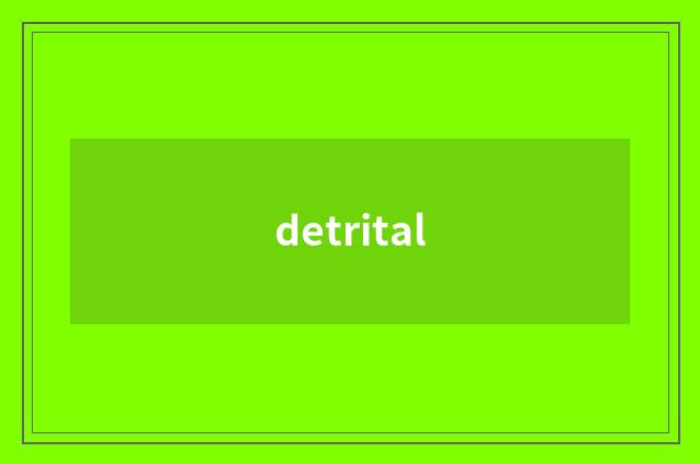 detrital