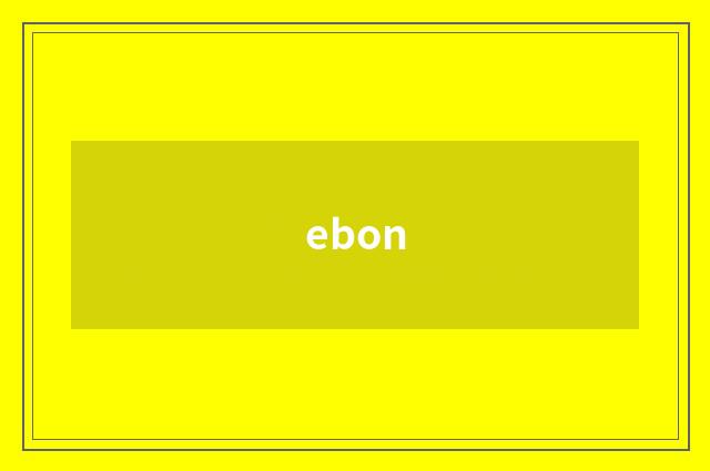 ebon