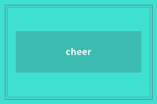 cheer