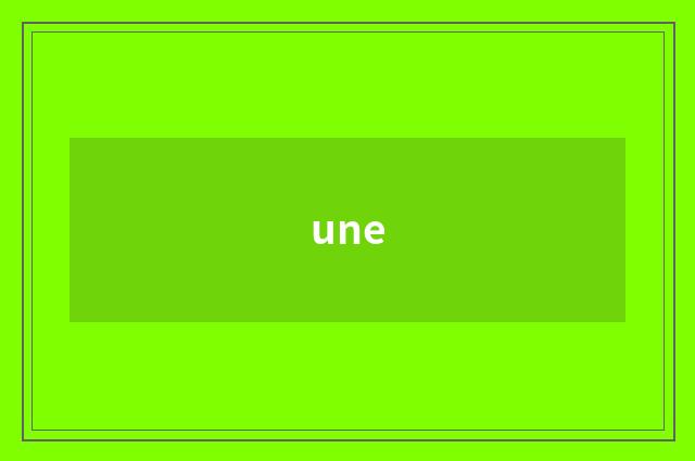 une