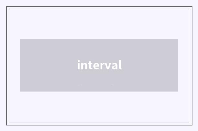 interval