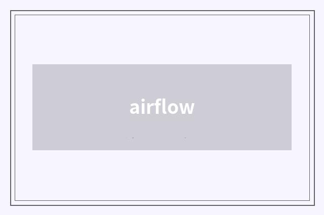 airflow