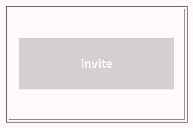 invite
