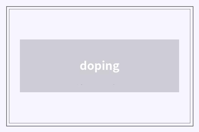 doping