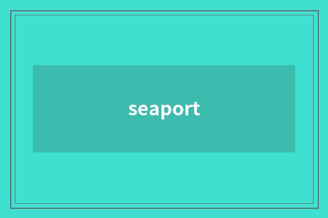 seaport