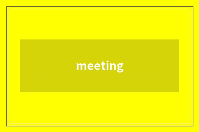 meeting