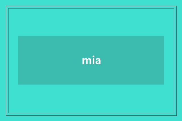 mia