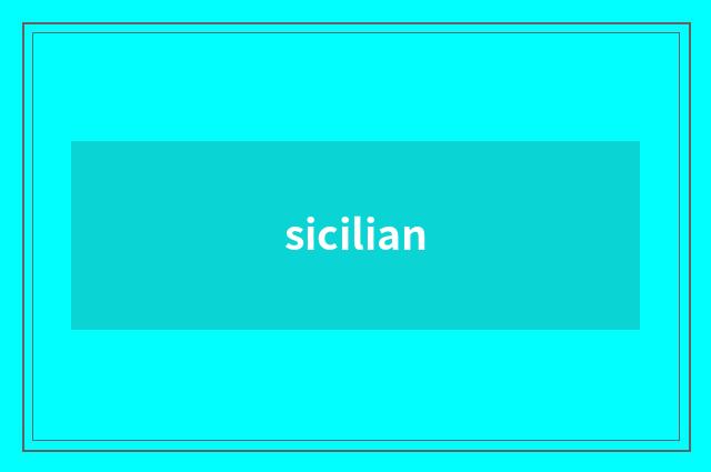 sicilian