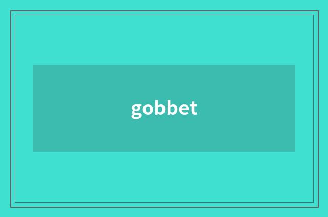 gobbet