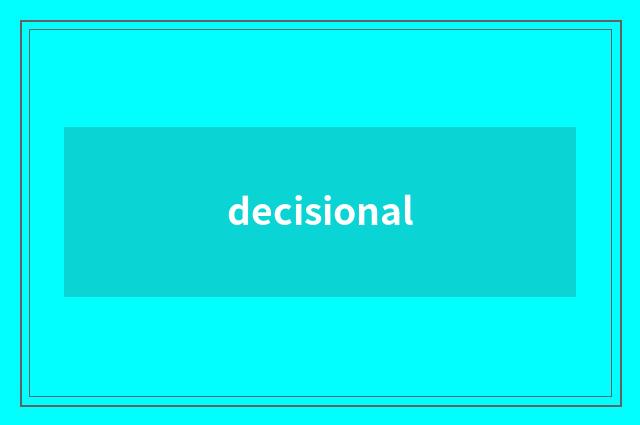 decisional