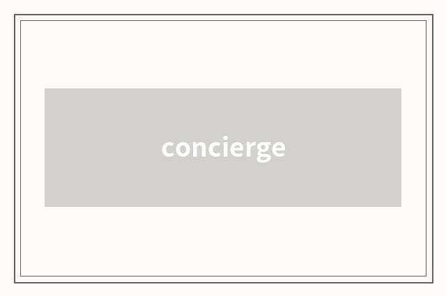 concierge