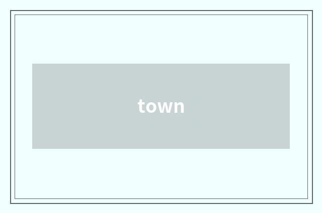 town