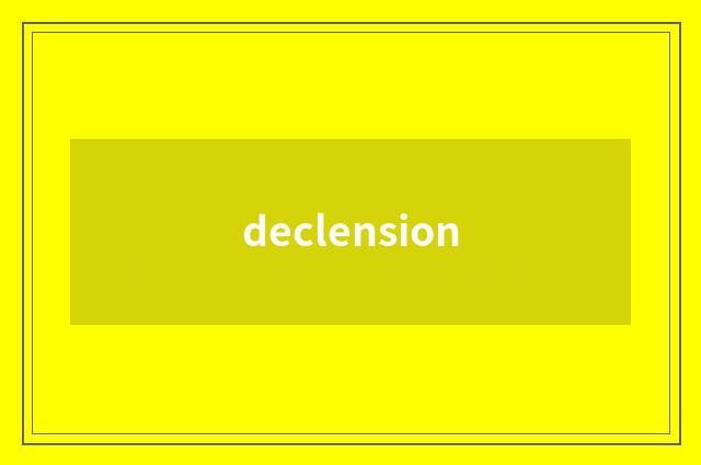 declension