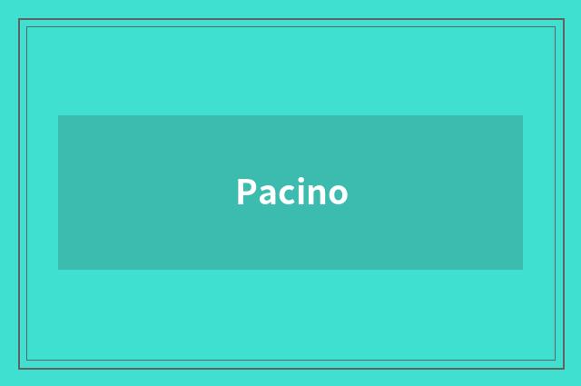 Pacino