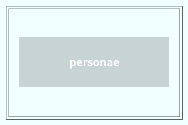 personae