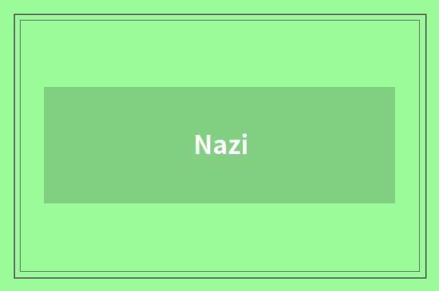Nazi