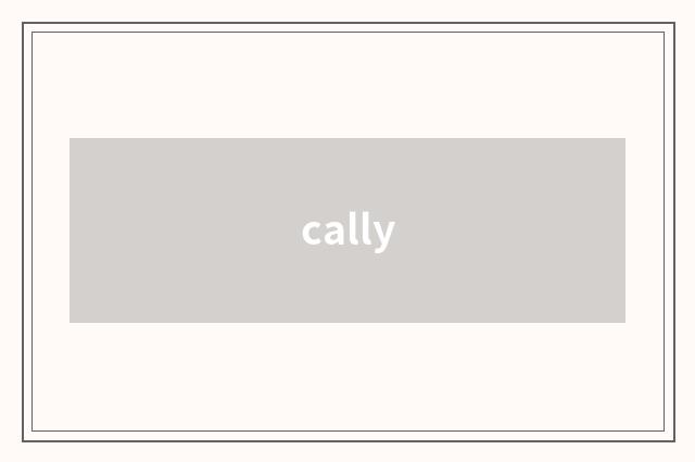cally