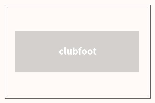 clubfoot