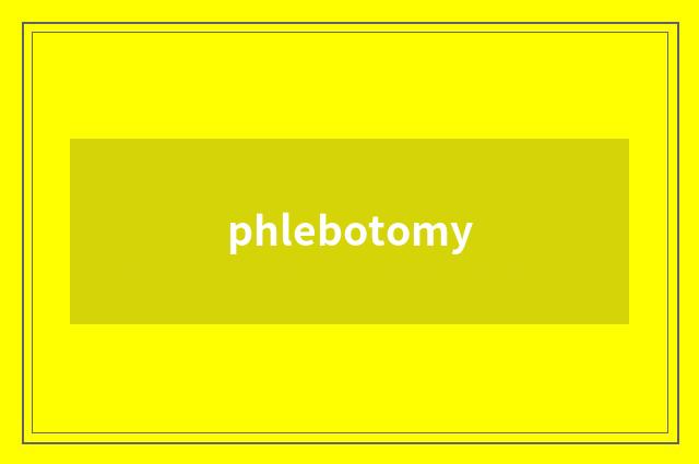 phlebotomy