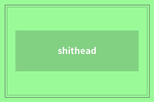shithead