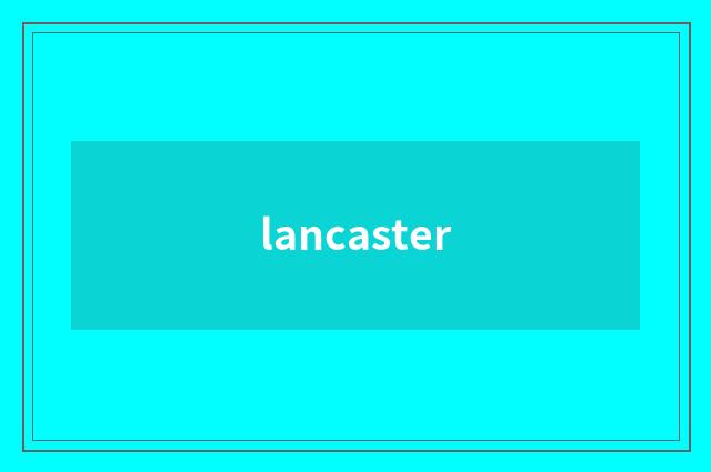 lancaster