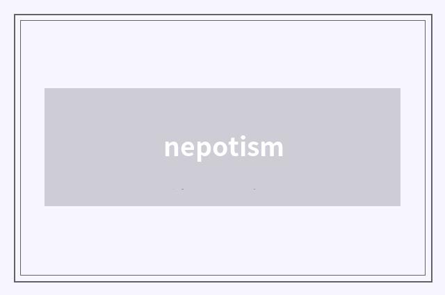 nepotism