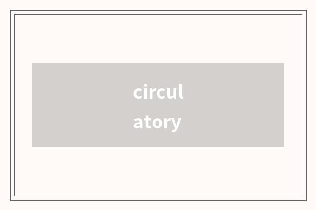 circulatory