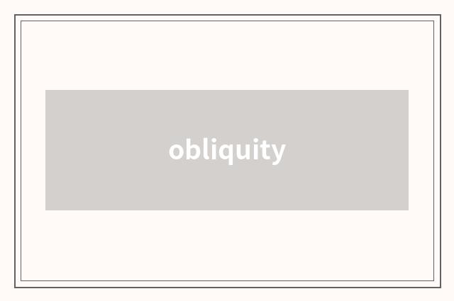 obliquity