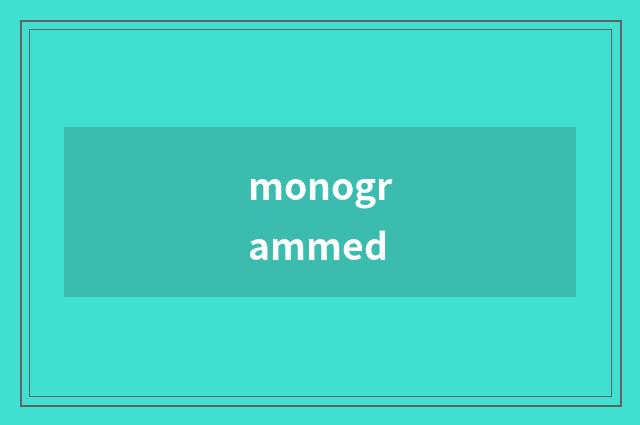 monogrammed
