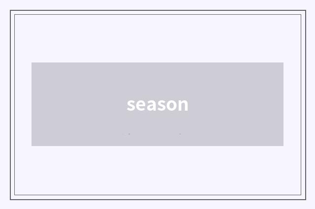 season