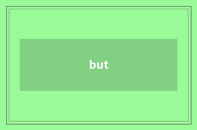 but