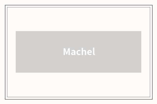 Machel
