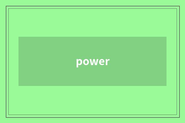 power