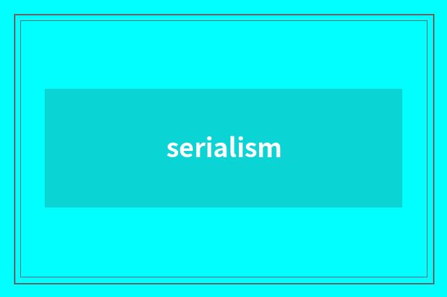 serialism