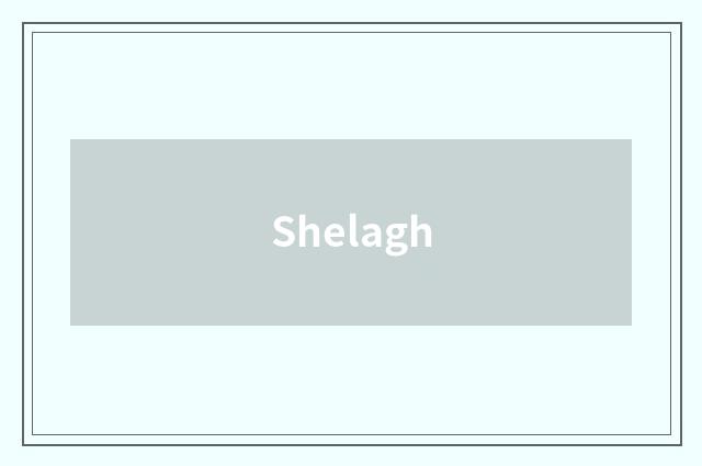 Shelagh