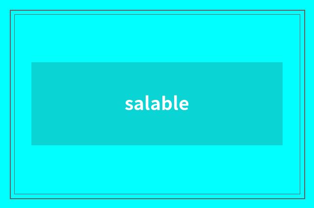salable