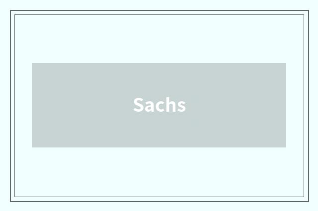 Sachs