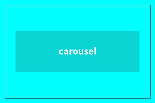 carousel