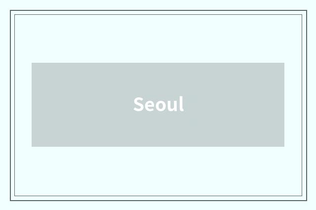 Seoul