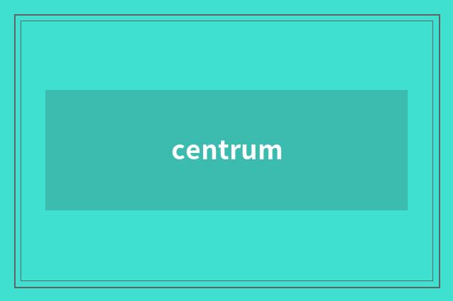 centrum