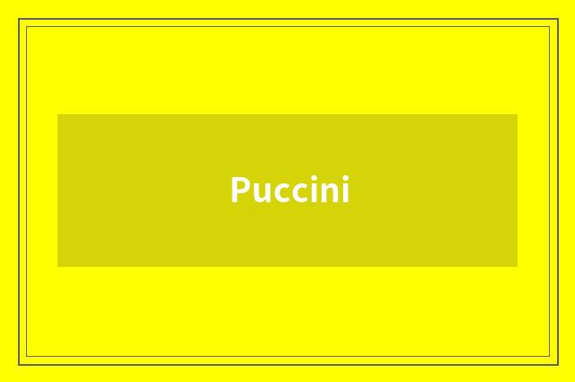 Puccini