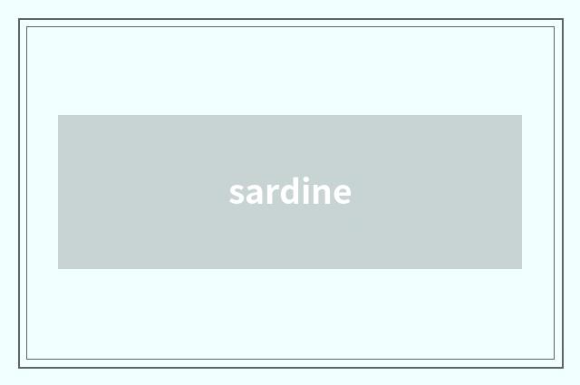 sardine