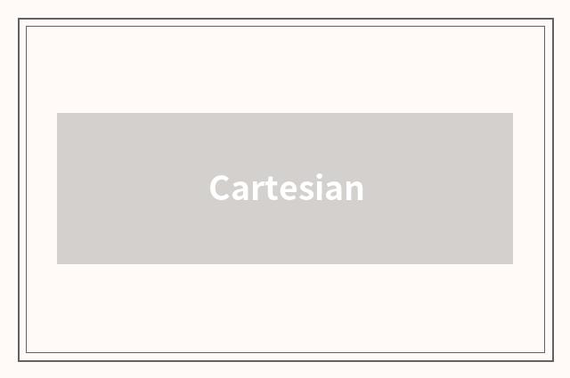 Cartesian