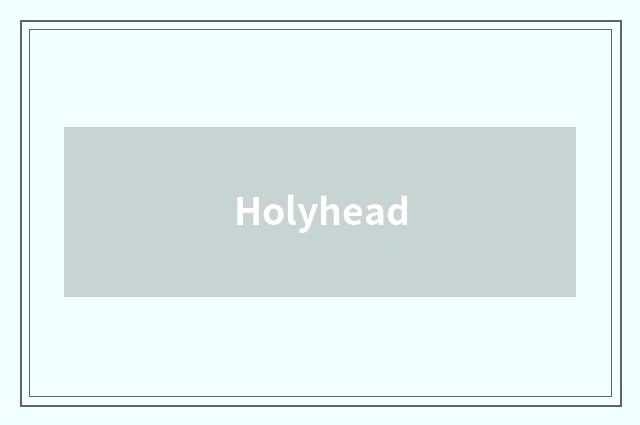 Holyhead