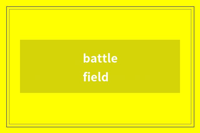 battlefield