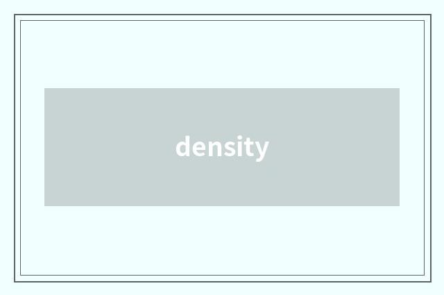 density