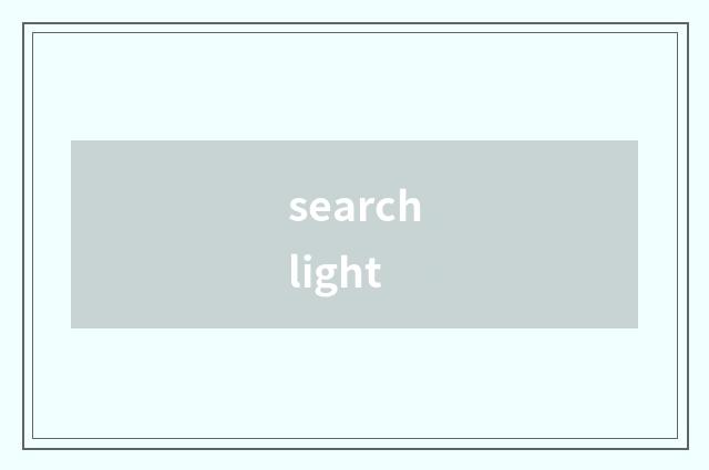 searchlight