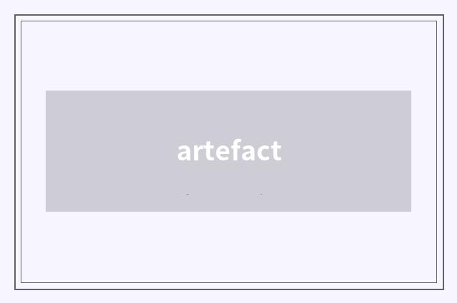artefact