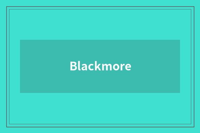 Blackmore