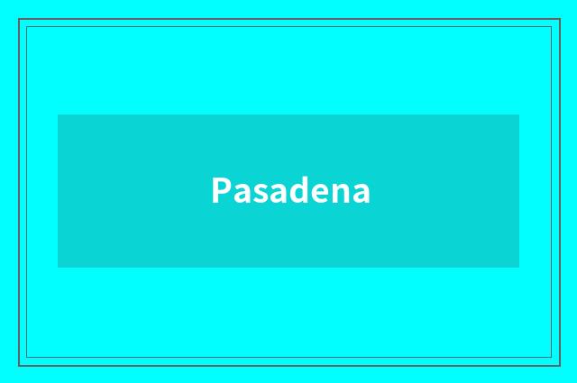 Pasadena